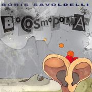 Boris Savoldelli: Biocosmopolitan