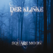 Review: Der Klinke - Square Moon