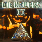 Die Krupps: II - The Final Option + The Final Option Remixed (Re-Release)