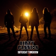 Dirty Passion: Different Tomorrow