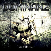 Dominanz: As I Shine