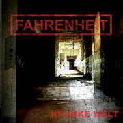 Fahrenheit: Kranke Welt