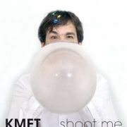 Kmet: Shoot Me