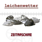 Review: Leichenwetter - Zeitmaschine