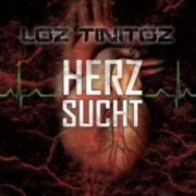 Review: Loz Tinitoz - Herzsucht
