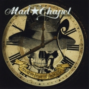 Review: Mad Chapel - Another Hour Of Your Life
