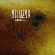 Mecalimb: Bound To Fall