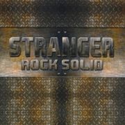Stranger: Rock Solid