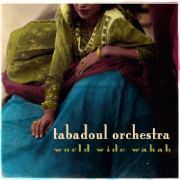 Review: Tabadoul Orchestra - World Wide Wahab
