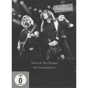Terry & The Pirates: Rockpalast West Coast Series Vol. 5