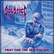 Solstice: Pray For The Sentencing