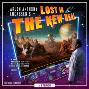 Arjen Anthony Lucassen: Lost In The New Real