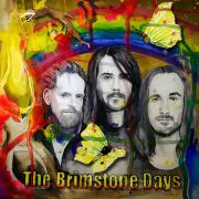 The Brimstone Days: On A Monday Too Early To Tell