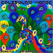 Review: Caligula's Horse - Moments From Ephemeral City