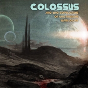 Colossus: And The Sepulcher Of The Mirror-Warlocks