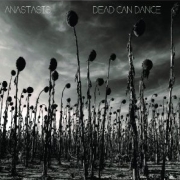 Review: Dead Can Dance - Anastasis