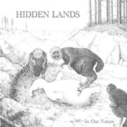 Hidden Lands: In Our Nature