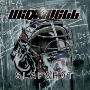 Review: Maxxwell - Slapshot