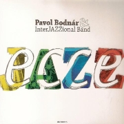Review: Pavol Bodnár & InterJAZZional Band - Ecce Jazz