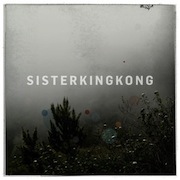 Sisterkingkong: She Sees Wolves