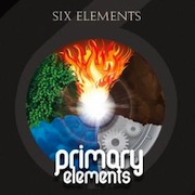 Six Elements: Primary Elements