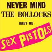 Sex Pistols: Never Mind the Bollocks (Deluxe Edition)