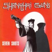 Shanghai Guns: Seven Shots