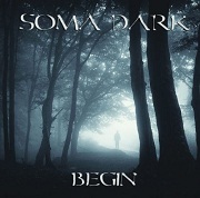 Soma Dark: Begin