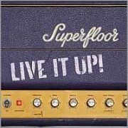 DVD/Blu-ray-Review: Superfloor - Live It Up!
