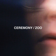 Review: Ceremony - Zoo