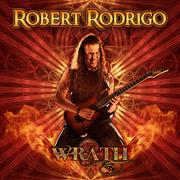 Robert Rodrigo: Wrath
