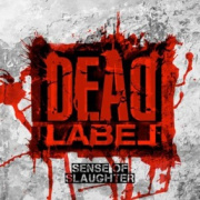 Review: Dead Label - Sense Of Slaughter