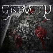 Gravety: Into The Grave