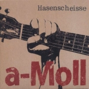 Hasenscheisse: a-Moll