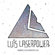 Luis und Laserpower: Kurz und schmerzlos EP