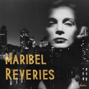 Maribel: Reveries
