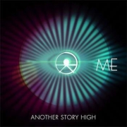 Review: [Me] - Another Story High
