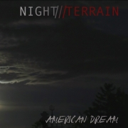 Night Terrain: American Dream