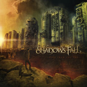 Shadows Fall: Fire From The Sky
