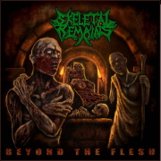 Skeletal Remains: Beyond The Flesh