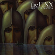 The Fixx: Beautiful Friction