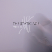 The Static Age: Mercies