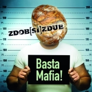 Zdob Şi Zdub: Basta Mafia!