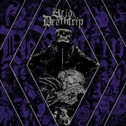 Review: Acid Deathtrip - Acid Deathtrip