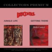 Birth Control: Jungle Life / Getting There (Collectors Premium)