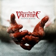 Review: Bullet For My Valentine - Temper Temper