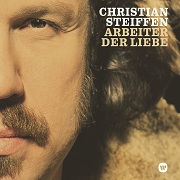 Christian Steiffen: Arbeiter der Liebe