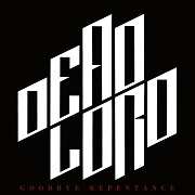 Review: Dead Lord - Goodbye Repentance