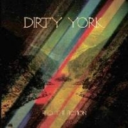 Dirty York: Feed The Fiction
