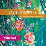 Eastern Flowers: Mineralle